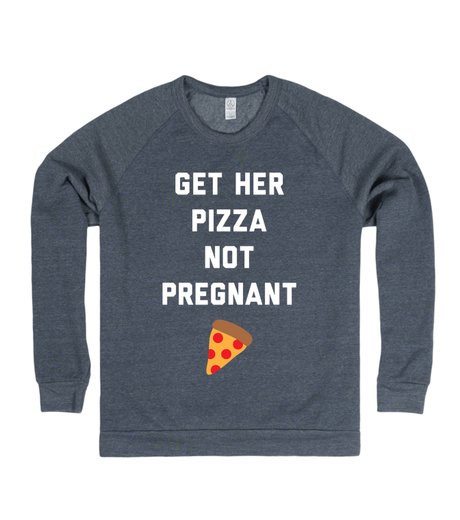 get-her-pizza-not-pregnant-shirt